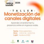 Monetiza tus redes y medios digitales. Participa en este taller gratuito exclusivo para periodistas. Entrada gratuita