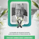 Alcalde James Padilla, envió mensaje de condolencia por muerte de Óscar Arbeláez Londoño