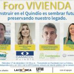 Proyecta compartirá la política del Gobierno departamental para el sector, durante foro de vivienda en el Quindío este miércoles